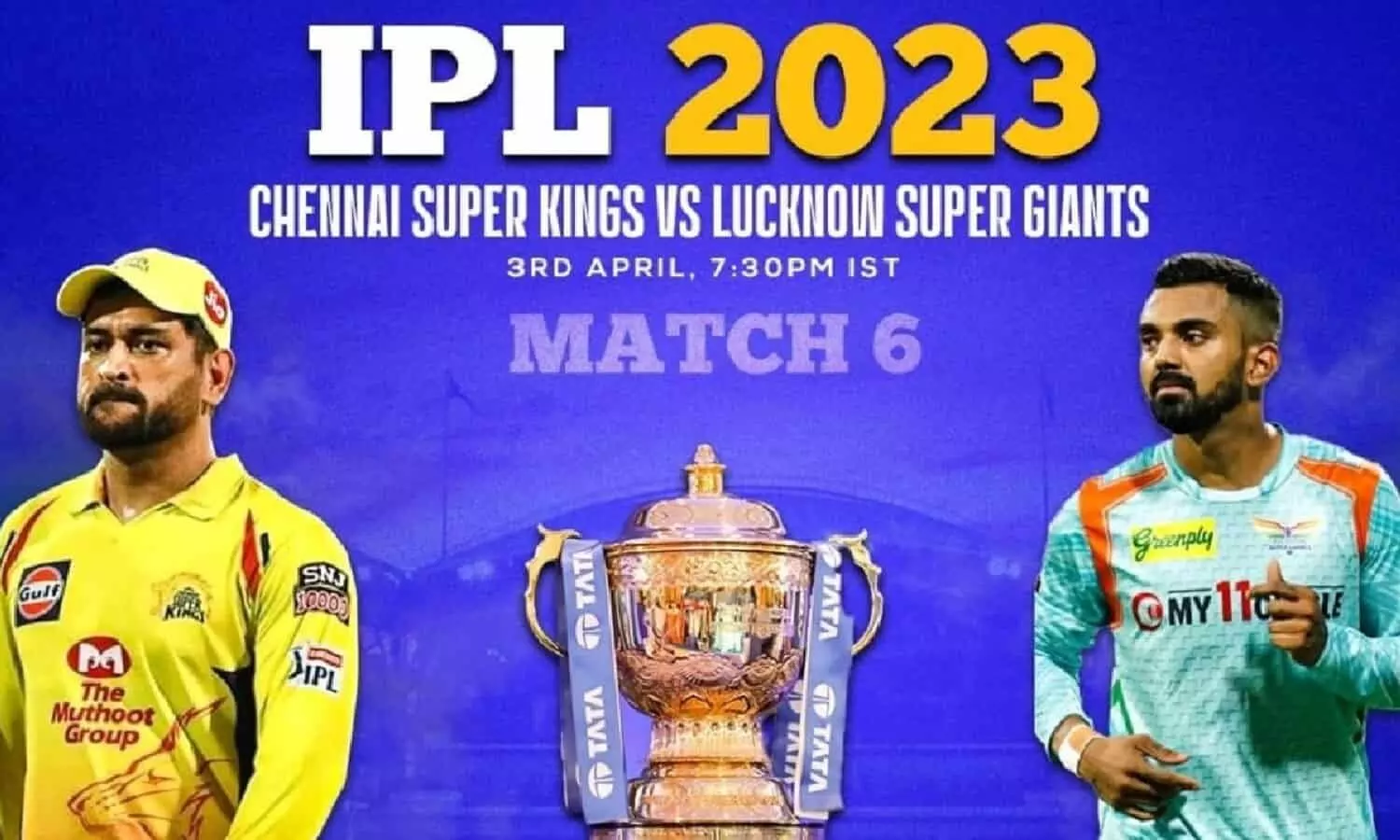 आईपीएल 2023 का छठा मुकाबला आज, चेन्नई सुपर किंग्स और लखनऊ सुपर जायंट्स के बीच होगा खेल