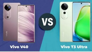 Photo of Vivo V40 vs Vivo T3 Ultra: परफॉर्मेंस, कैमरा और डिस्प्ले में कौन-सा फोन बेस्ट